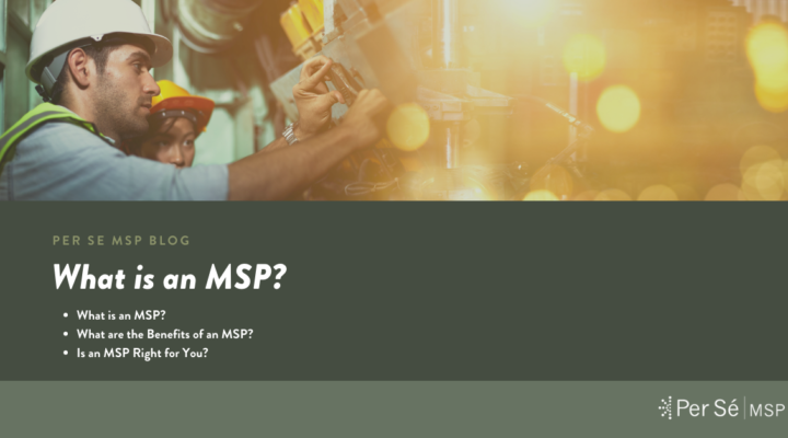 What is an MSP?